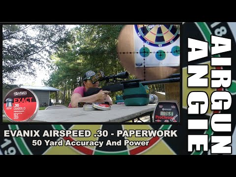 PRODUCT DEMO – EVANIX AIRSPEED .30 PAPERWORK – 50 Yard Accuracy And Power