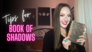 Tips for your Book of Shadows