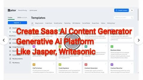 How To Create Saas Ai Content Generator Generative Ai Platform Like Jasper, Writesonic