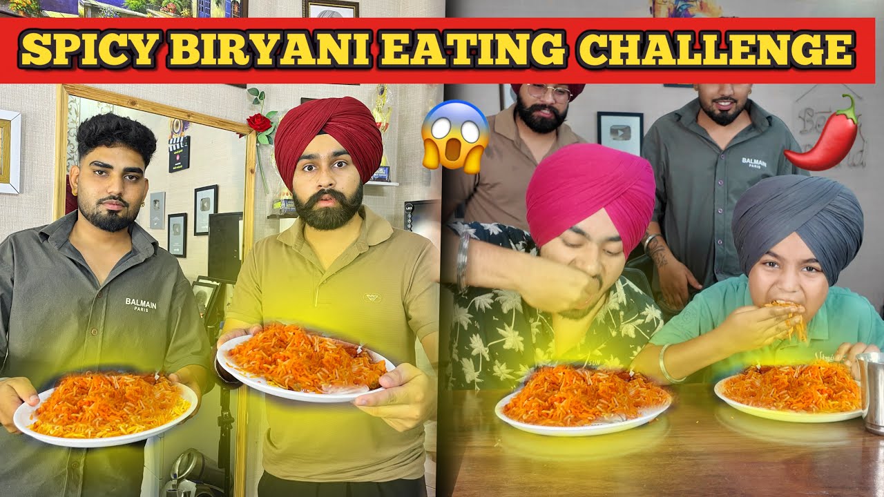 SPICY BIRYANI EATING CHALLENGE🌶️😱 | CHALLENGE WITH BROTHERS😍 ~ Prabh Buttar🔥