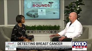 Fox10 Making Rounds: Bryan Jordan, M.D., discusses advanced imaging, mammography at Infirmary Health