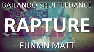 Bailando Shuffle #25 | RAPTURE (de Funkin Matt)