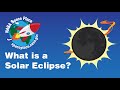 What Is a Solar Eclipse?