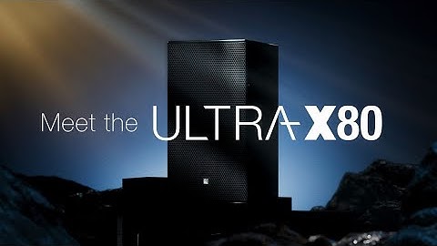 ultra x80 launch video 45s full 16x9 webres