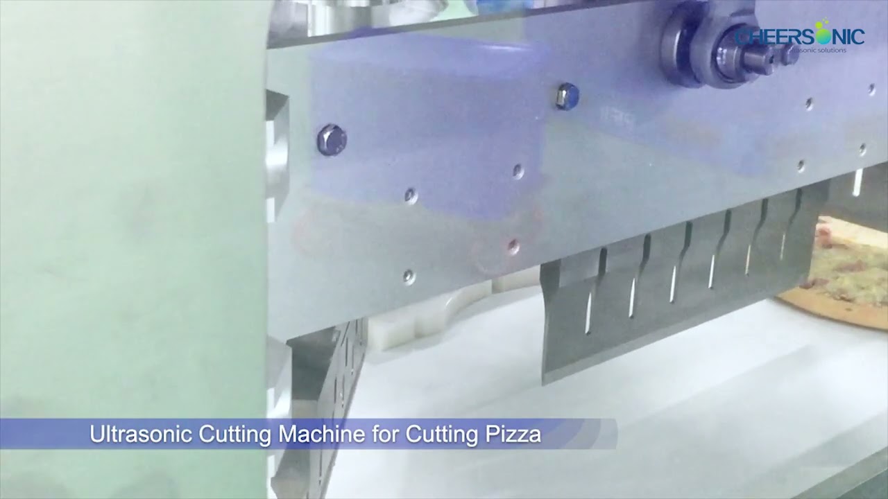 Ultrasonic Cutting Machine for Cutting Pizza - Cheersonic