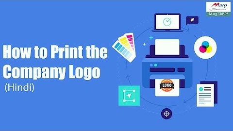 Print Company Logo on Bill (Hindi)