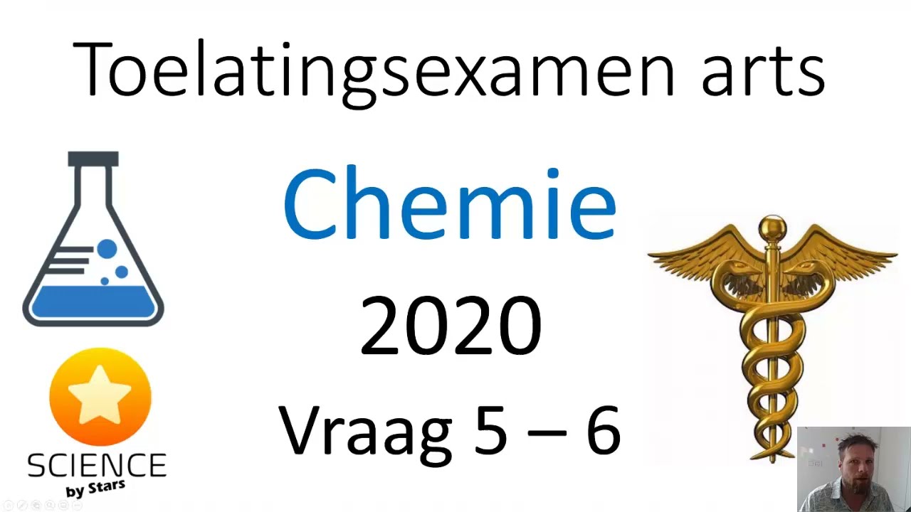 Toelatingsexamen Arts Chemie 2020 Vraag 5 en 6