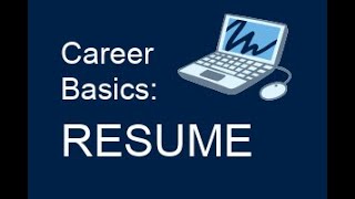 Career Basics: Resume