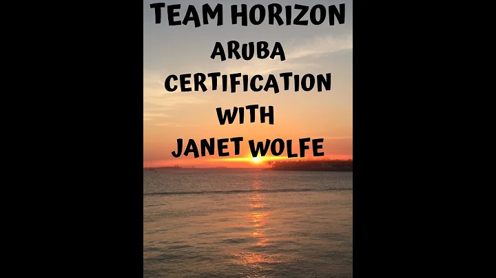 Aruba Certification with Janet Wolfe
