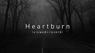 Heartburn
