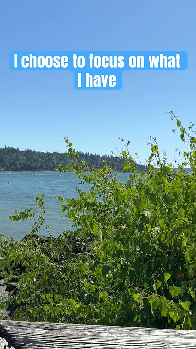I choose to focus on what I have #reivana #affirmations #empowerment