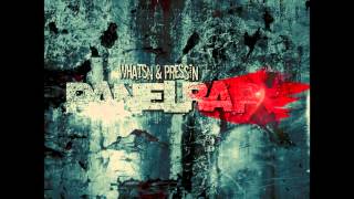 Whatsn, Pressin - Hard in da paint (ft. ArouKhey) (PANELRAP DEMO 2012)