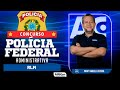 Concurso PF Administrativa 2023 - Aula de RLM - AlfaCon