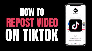 How to Repost Video on Tiktok (2023)