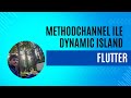 Flutter MethodChannel-Dynamic Island-Live Activity