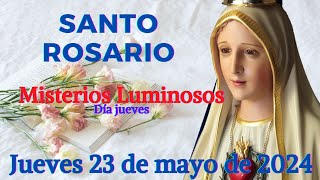 Santo Rosario ‐ jueves 23 de mayo de  2024