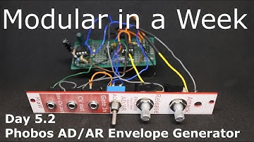 Attack Decay / Attack Release AD/AR Envelope Generator - DIY Modular in a Week Day 5.2