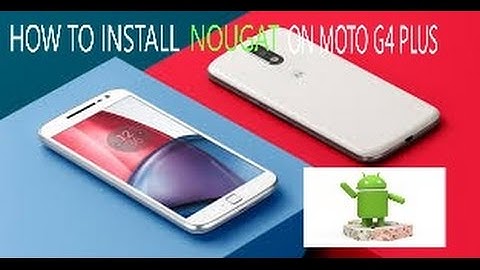 How to Get Nougat Soak Test on Moto G4 Plus!