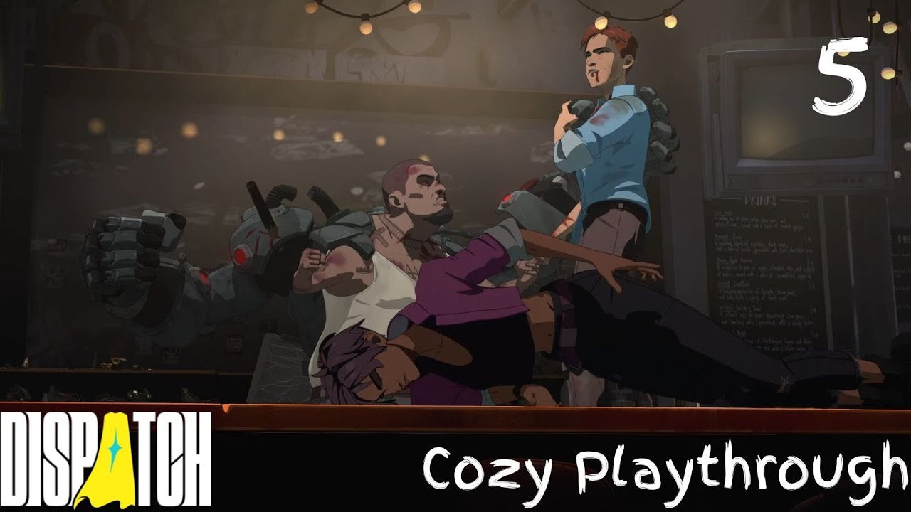 Dispatch | Episode 5 - Team Building [Cozy Playthrough] - YouTube