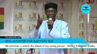 Sheikh Armiyawo Shaibu calls on politicians, youth not to shed blood in the name of politic