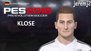 M. KLOSE Face + stats edit PES 2018 ou 2019 (Allemagne classics)