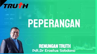 Peperangan | Renungan Truth 7 Mei 2024