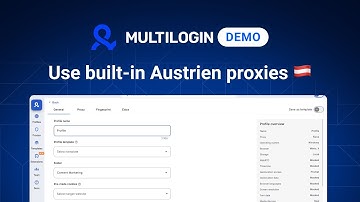 How to Use Austria Proxies in Multilogin