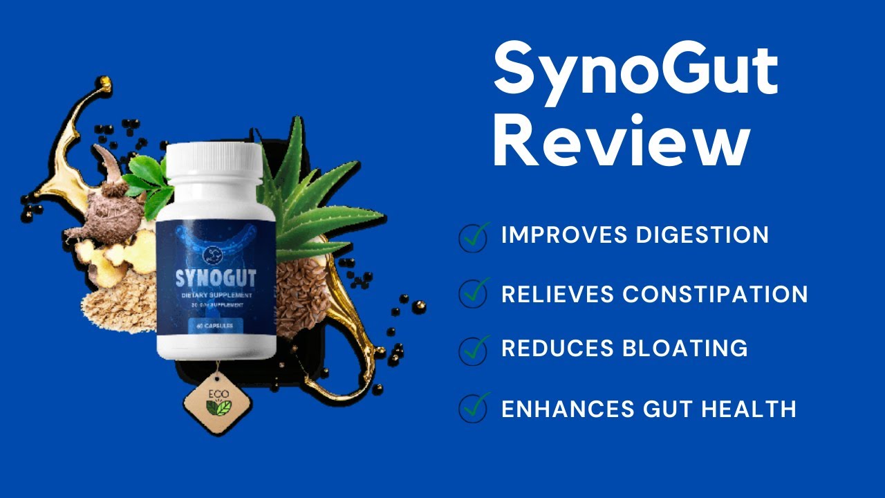 Synogut Review – A real synogut supplement honest customer review for 2021