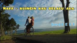 Naff - kuingin kau selalu ada (lirik dan kunci gitar)