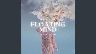 Floating Mind