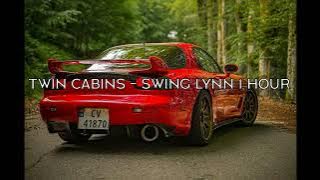 Twin Cabins - Swing Lynn 1 hour