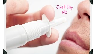 Kick the Nasal Spray Habit - It's a Good Idea