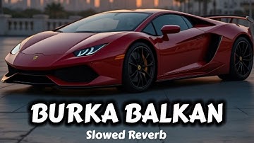 Burak Balkan -Feel King 👑  is back  Arabic song bass boosted ( Slowed reverb ) Burak Balkan official
