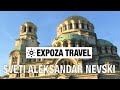 Sveti Aleksandar Nevski (Bulgaria) Vacation Travel Video Guide