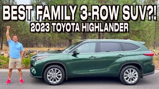 Is the 2023 Toyota Highlander The BEST 3Row Family SUV on Everyman Driver