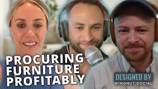 Profitable Furniture Sourcing Tips for Interior Designers | Interior Design Business Podcast