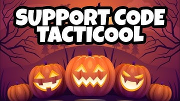SUPORT CODE TACTICOOL (🎃🗿?)