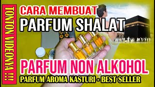 IDE BISNIS Cara Membuat Parfum Non Alkohol / parfum kasturi [How to make] - SB Pemula