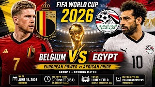 Belgium vs Egypt Preview | FIFA World Cup 2026 | FIFA Match Prediction | Ball Blast Sports