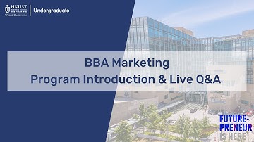 BBA Marketing Program Introduction and Live Q&A (Oct 2020)