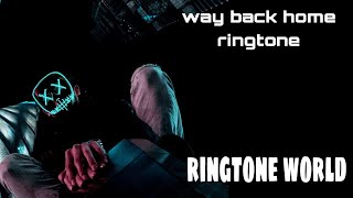 way back home ringtone + download link 👇