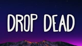 Olivia Rodrigo - drop dead (Lyrics) l TikTok Version