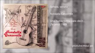 Video thumbnail of "Rondalla Cenzontle "Señora, señora""