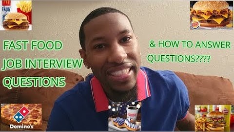Fast Food Job Interview Questions and Answers For Teens