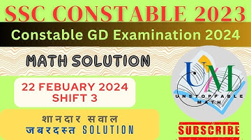 SSC GD 2024 MATH (22 FEB-2024 SHIFT-3) | SSC GD MATH practice | UNSTOPPABLE MATH #ssc
