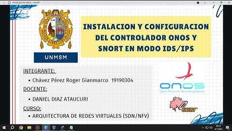 INSTALACION Y CONFIGURACION DEL CONTROLADOR ONOS Y EL SNORT EN MODO IDS/IPS - VIDEO #1