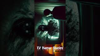 True TV Channel Horror Stories | ScaryPasta True TV Channel Horror Stories | ScaryPasta