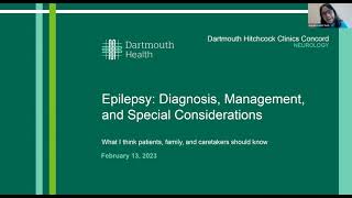 Epilepsy Diagnosis, Management, and Special Considerations