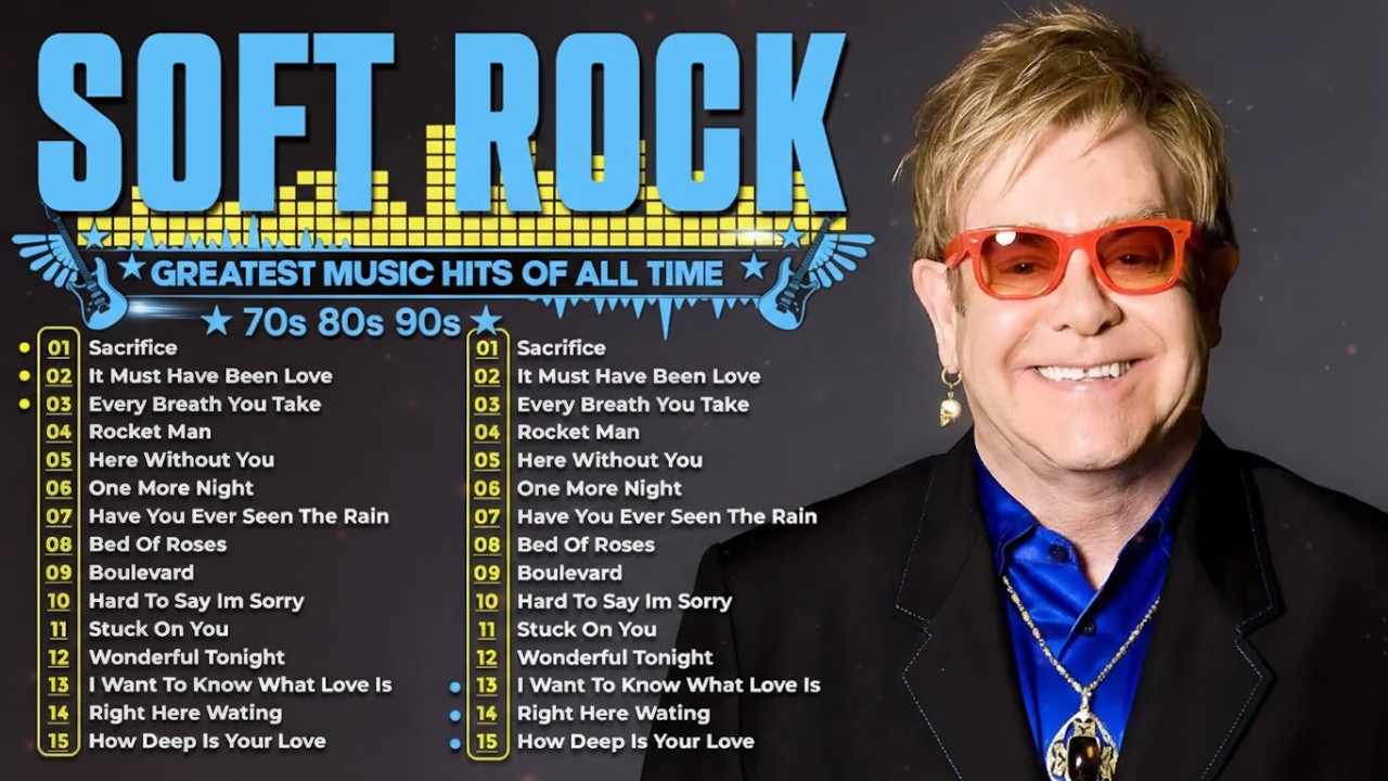 Elton John Special: Soft Rock's Golden Hits from the 70s, 80s & 90s