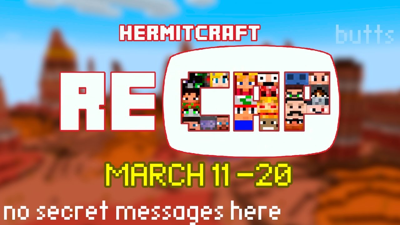 HermitCraft Recap || March 11 - 20 || season 4 - HermitCraft Recap || March 11 - 20 || season 4